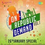 On Republic Demand - Vol. 1 - Kailash Mehta Song Download